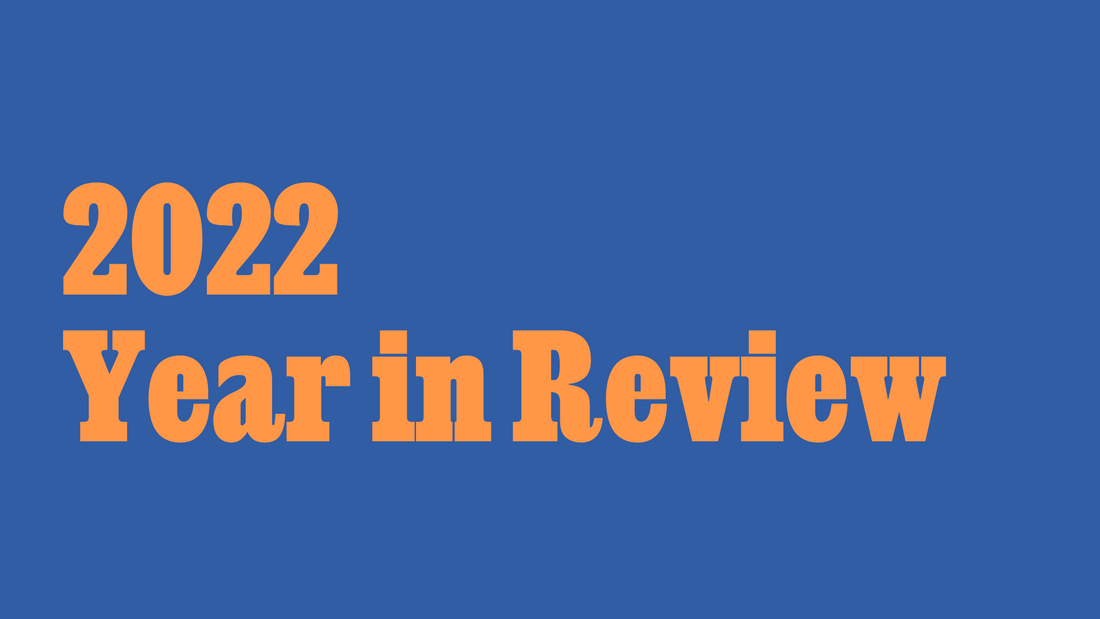2022 Year in Review